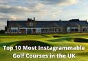 Two Ayrshire golf courses in Top 10 Most Instagrammable in the UK